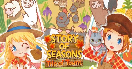 Análisis de Story of Seasons: Trio of Towns - Me independizo y me hago granjero
