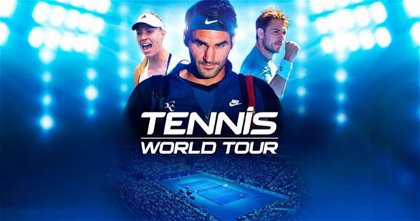 Análisis de Tennis World Tour - Juego, set y partido