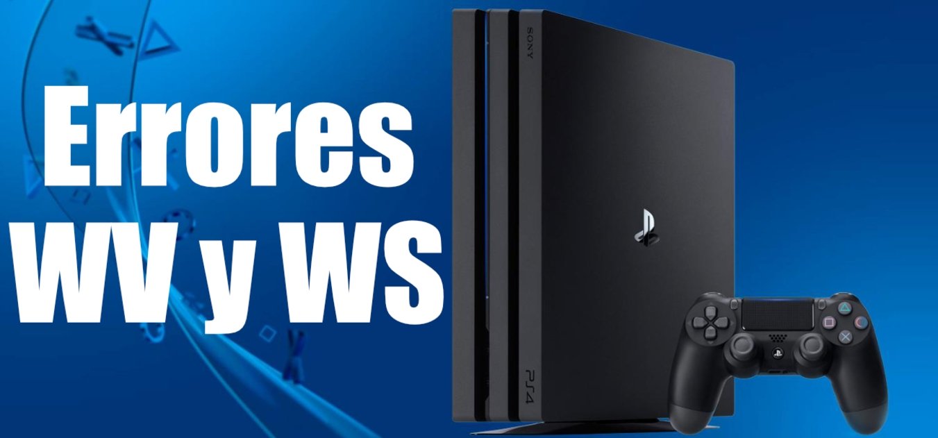 Errores WV y WS en PS4