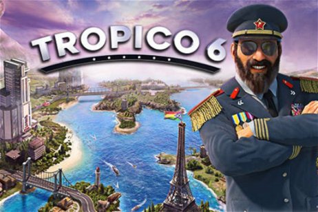 Análisis de Tropico 6 - ¿Estás preparado para ser presidente?