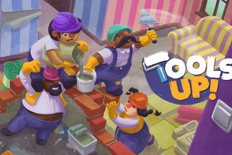 La fiebre de las reformas también llega a los videojuegos: anunciado Tools Up! La fiebre de las reformas también llega a los videojuegos: anunciado Tools Up!