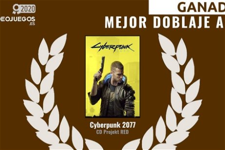 Cyberpunk 2077 obtiene el premio al Mejor Doblaje español de 2020