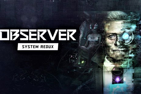 Anunciada la fecha de salida de la edición física de Observer: System Redux para Xbox, PS4 y PS5 Anunciada la fecha de salida de la edición física de Observer: System Redux para Xbox, PS4 y PS5