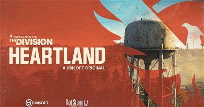 Ubisoft anuncia Tom Clancy’s The Division Heartland, un nuevo juego free to play