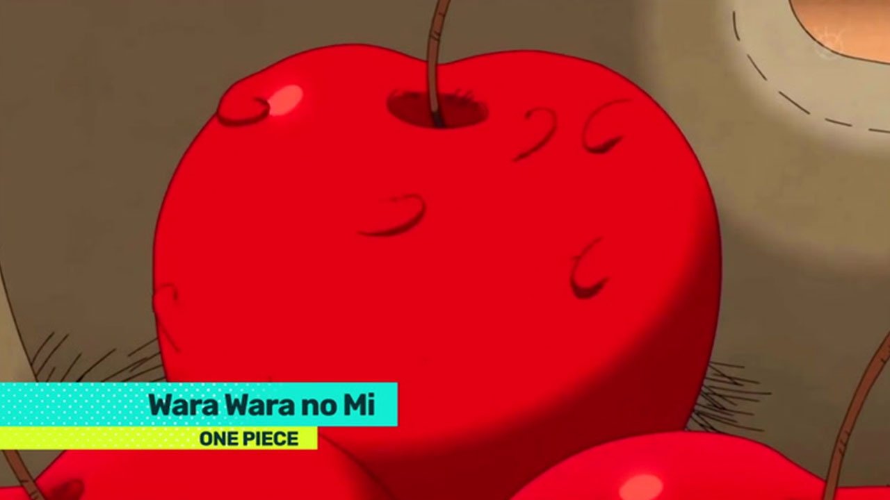 La fruta Wara Wara no Mi es una de las mas extrañas de one piece