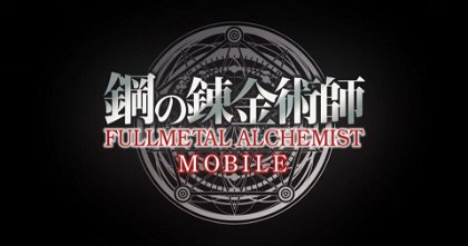 Fullmetal Alchemist presenta un nuevo videojuego... para móviles