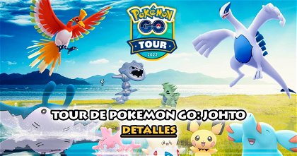 Todo sobre la llegada del Tour de Pokémon GO: Johto