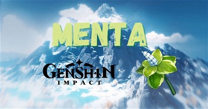 Cómo obtener Menta en Genshin Impact