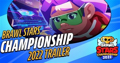 Novedades del campeonato mundial del 2022 de Brawl Stars