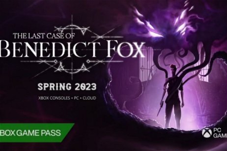 The Last Case of Benedict Fox anunciado: llegará a Xbox Series y PC