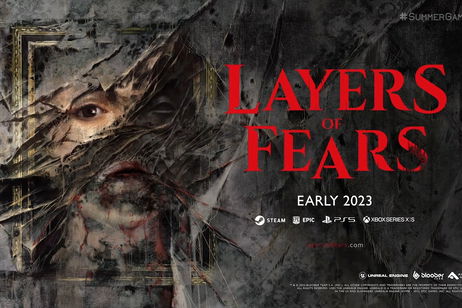 Layers of Fears regresa en 2023 con un reboot hecho en Unreal Engine 5 Layers of Fears regresa en 2023 con un reboot hecho en Unreal Engine 5