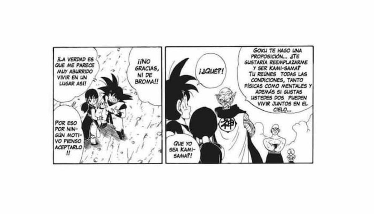 Dada la personalidad de Goku y su adicción por los combates no se visualiza viviendo o siendo un Dios, pues le parece muy aburrido