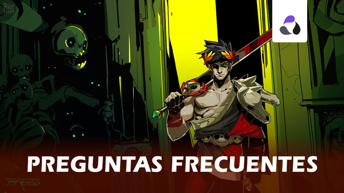 Preguntas frecuentes y dudas de Hades