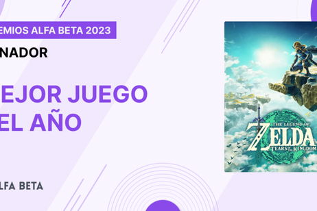 Premios Alfa Beta 2023: ¡The Legend of Zelda: Tears of the Kingdom es el juego del año!