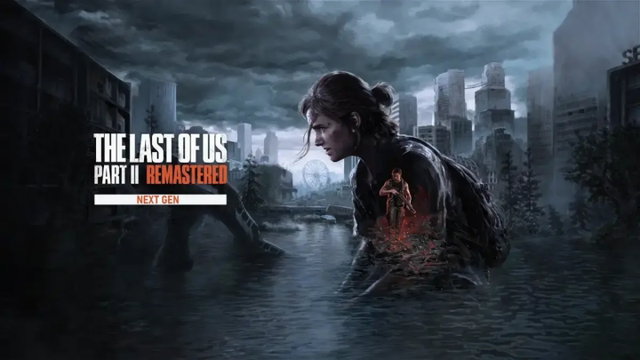 The Last of Us Parte II Remastered puede ser más importante de lo que parece