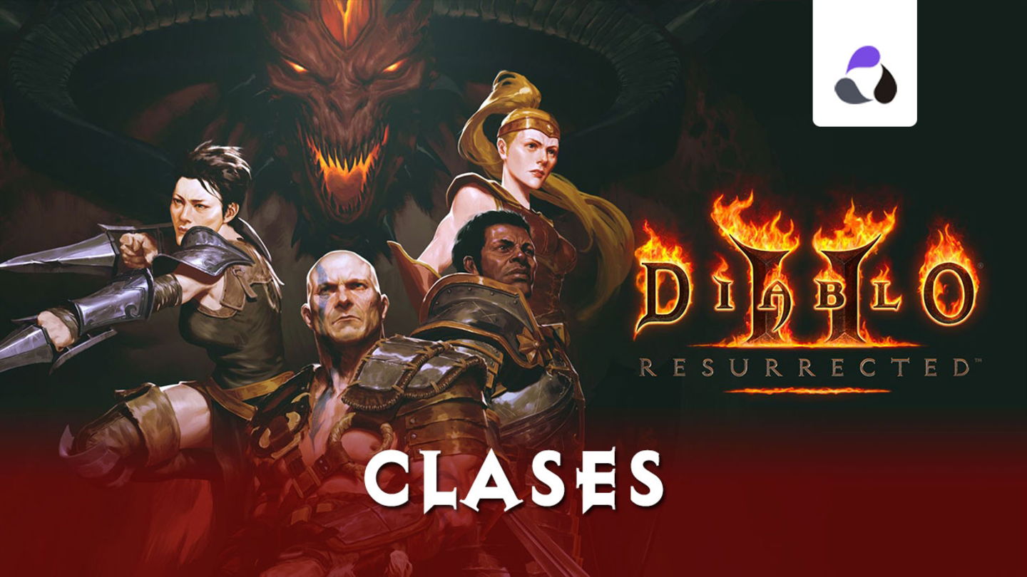 Todas las clases de Diablo II Resurrected