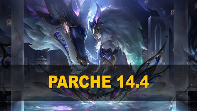 Parche 14.4 de League of Legends: todos los cambios, ajustes y nuevas skins