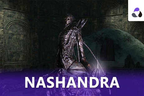 Cómo derrotar a Nashandra en Dark Souls 2 y sus recompensas