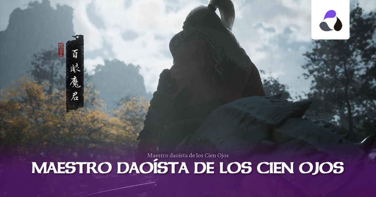 Cómo derrotar al Maestro daoísta de los Cien Ojos en Black Myth: Wukong y sus recompensas