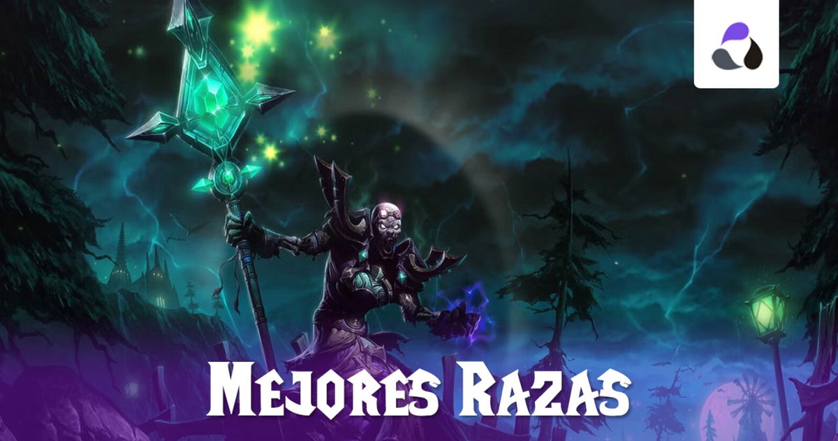 Mejores razas de World of Warcraft en 2024