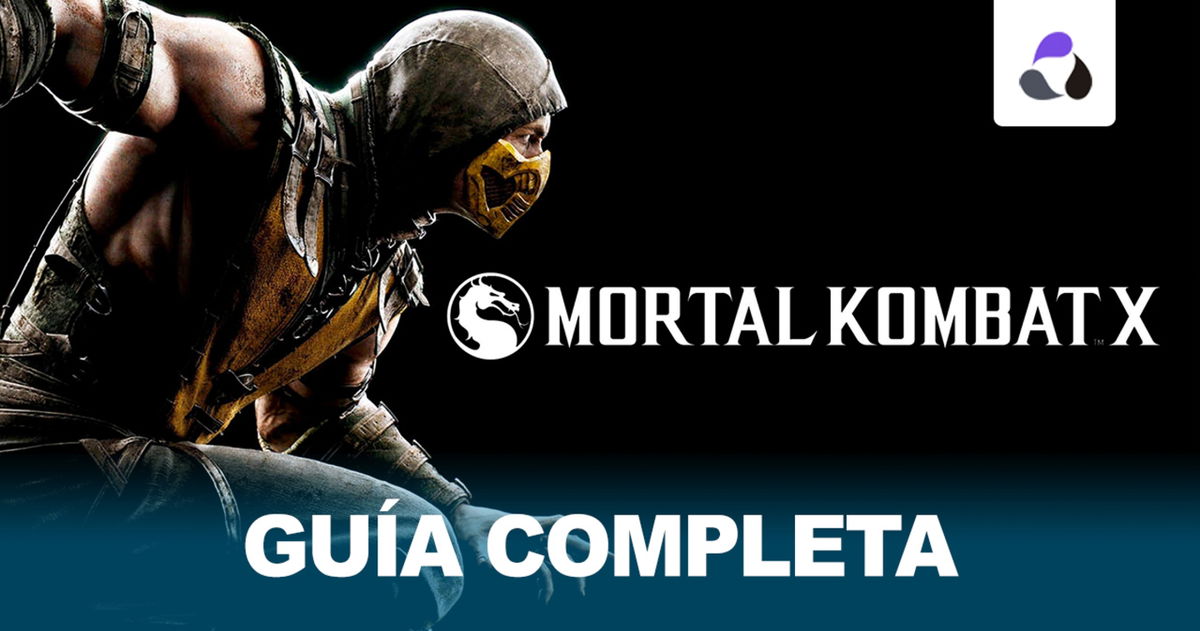 Guía completa Mortal Kombat X: personajes, fatalities, trucos y consejos