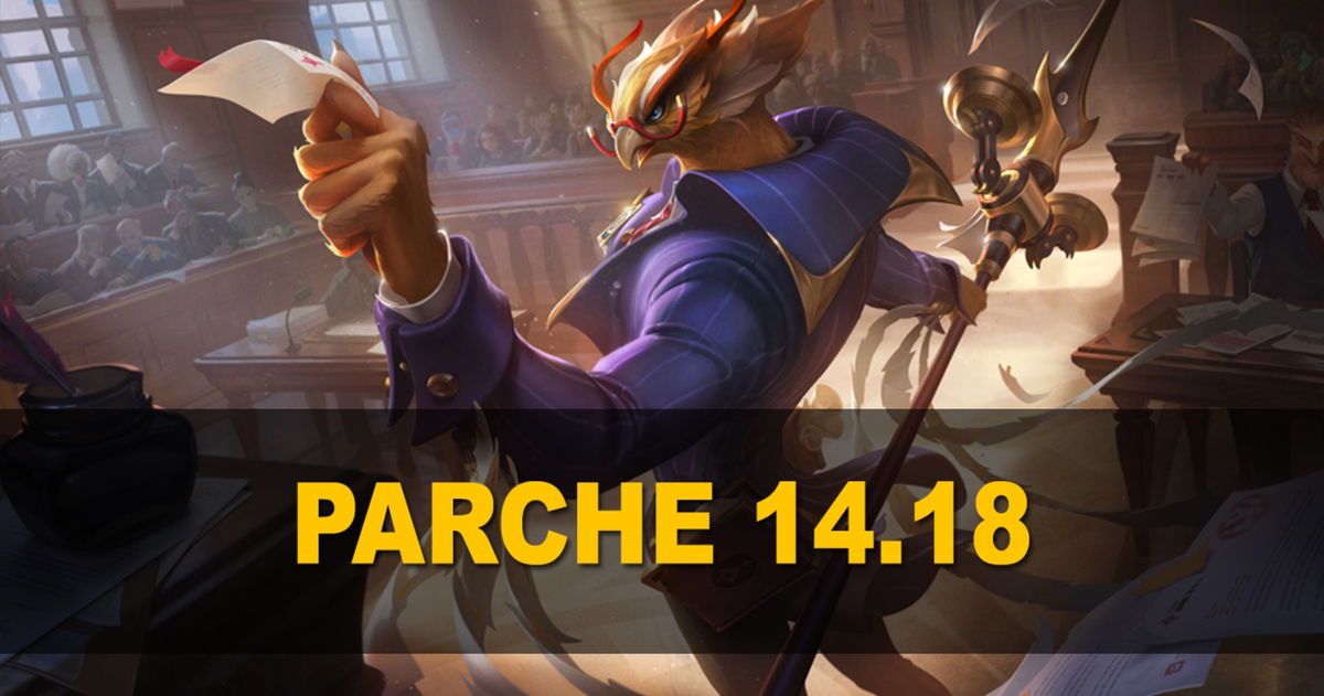 Parche 14.18 de League of Legends: todos los cambios, ajustes y nuevas skins