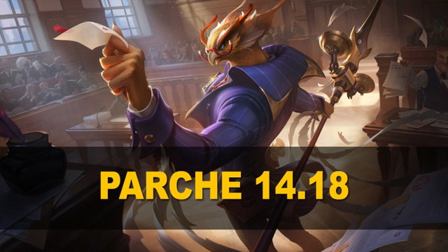 Parche 14.18 de League of Legends: todos los cambios, ajustes y nuevas skins