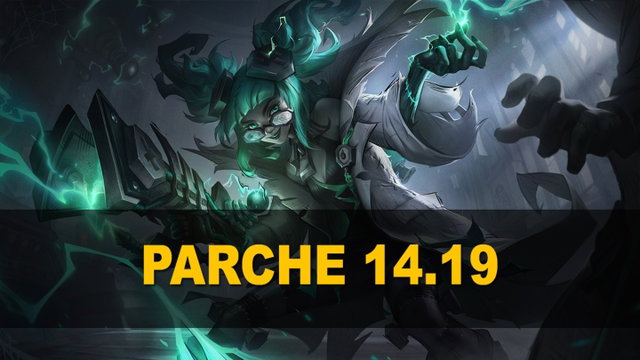 Parche 14.19 de League of Legends: todos los cambios, ajustes y nuevas skins