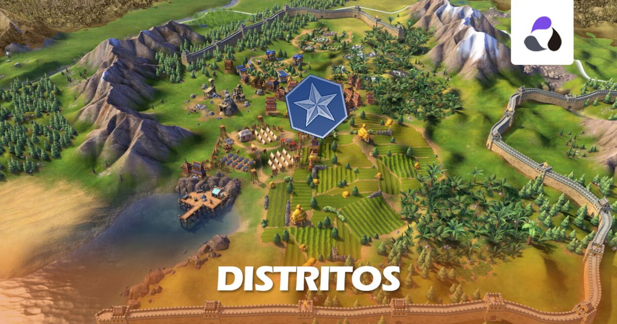 Todos los distritos y sus bonificaciones en Civilization VI