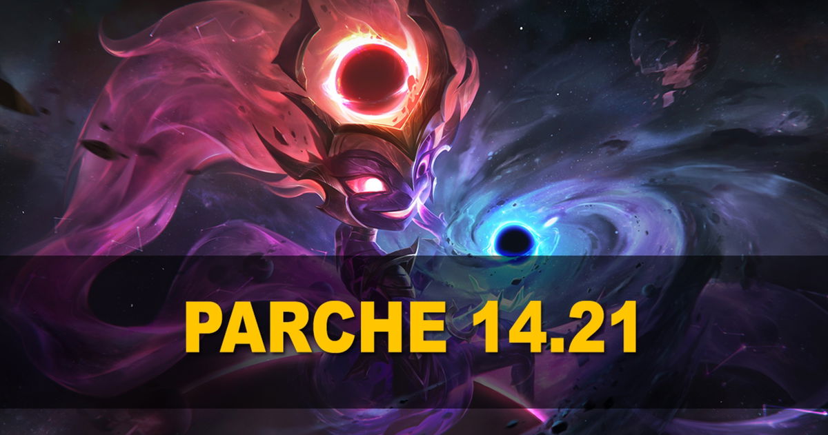 Parche 14.21 de League of Legends: todos los cambios, ajustes y nuevas skins