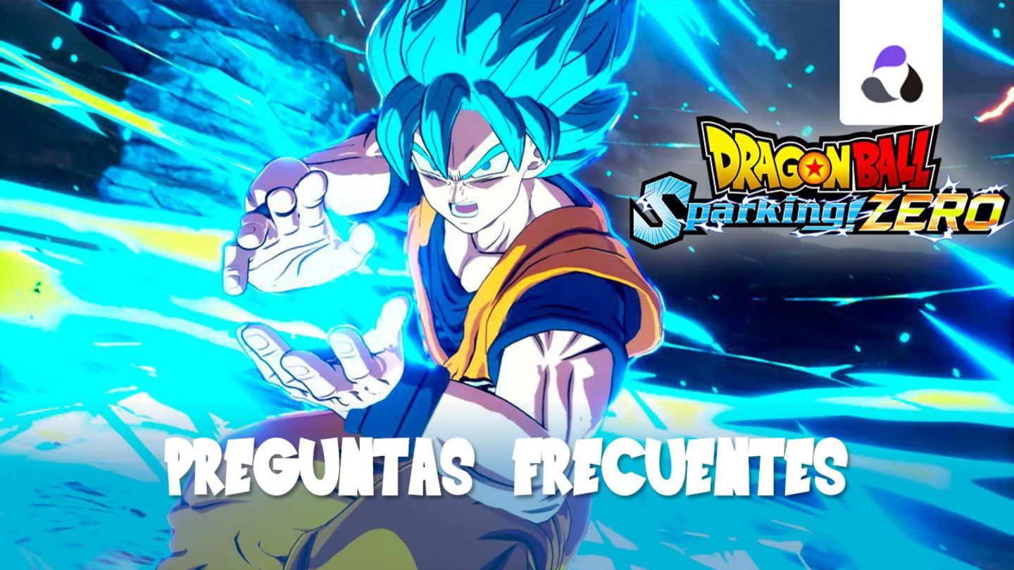 Preguntas frecuentes de Dragon Ball Sparking Zero