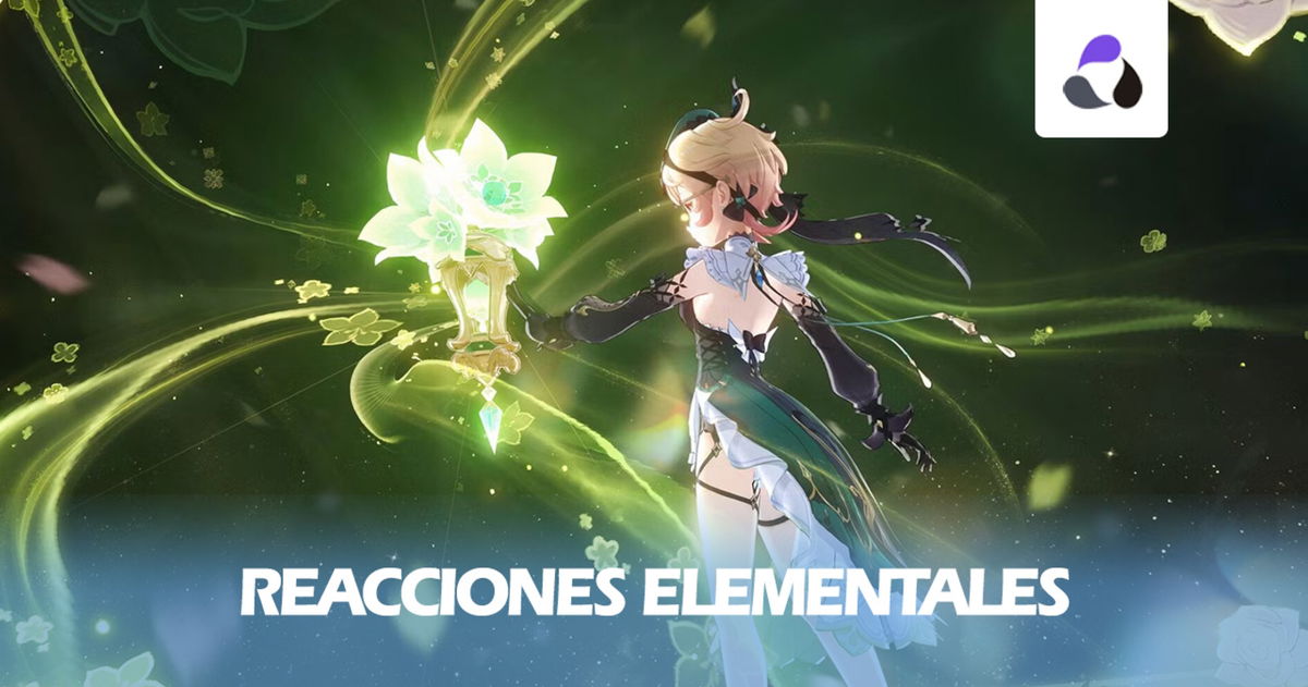 Reacciones elementales en Genshin Impact: todos los combos actualizados