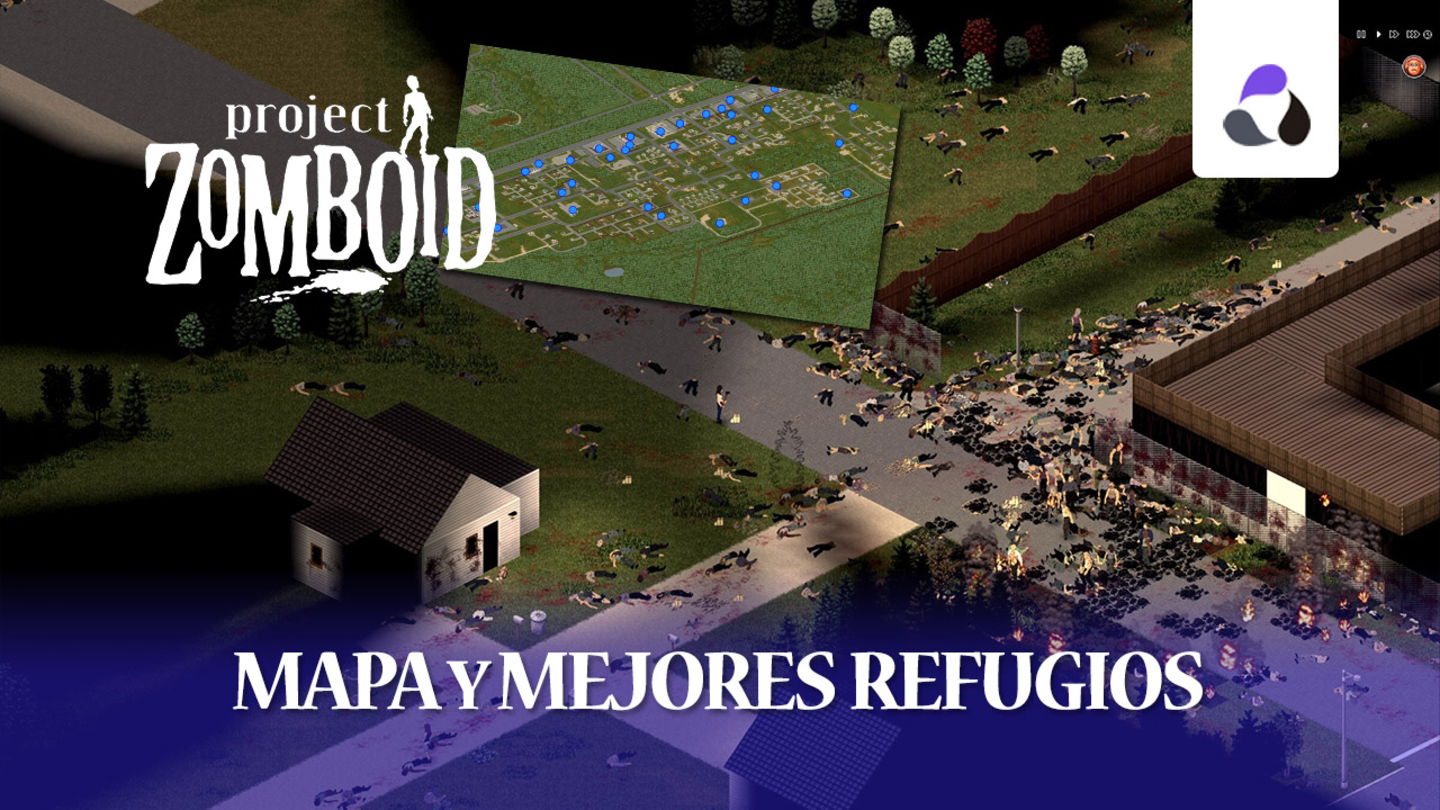 Mapa de Project Zomboid y mejores lugares