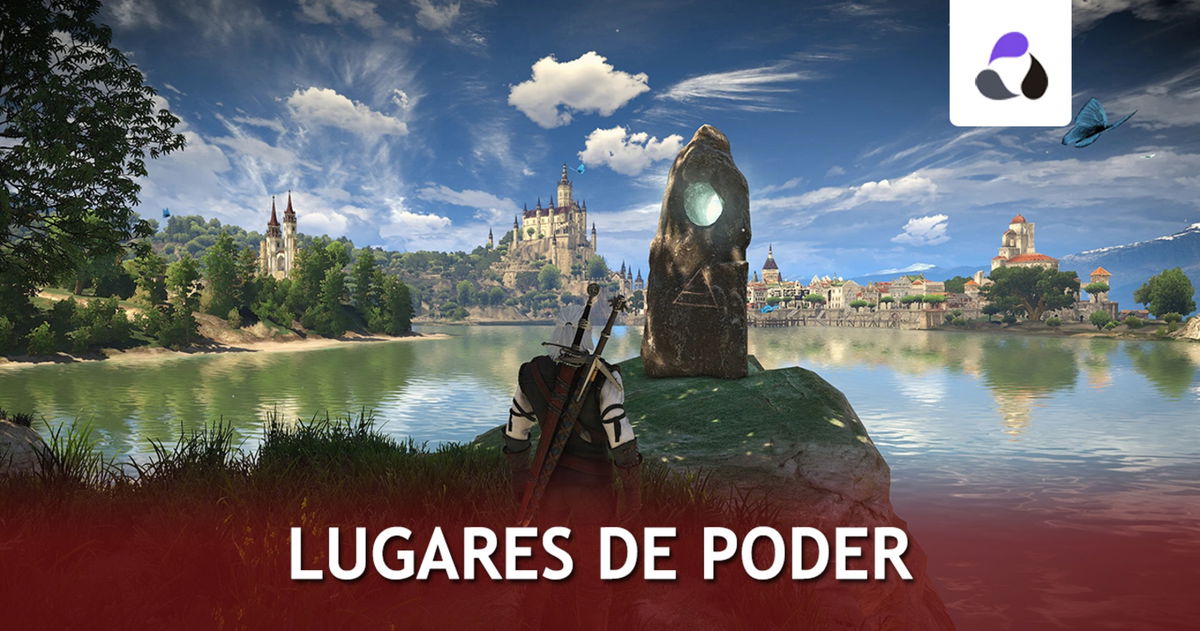 Todos los lugares de poder de The Witcher 3: Wild Hunt y dónde enontrarlos