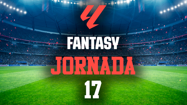 La Copa del Rey deja lesionados y provoca rotaciones para la jornada 17 de LaLiga Fantasy