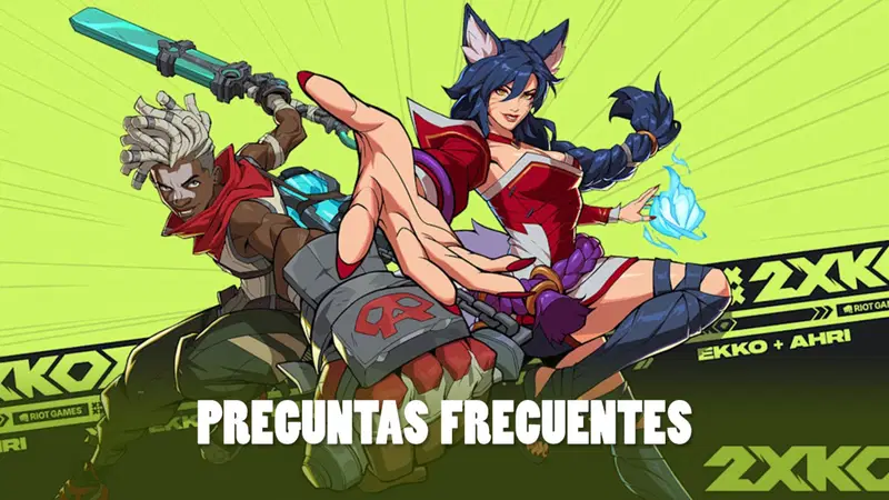 Preguntas frecuentes de 2XKO
