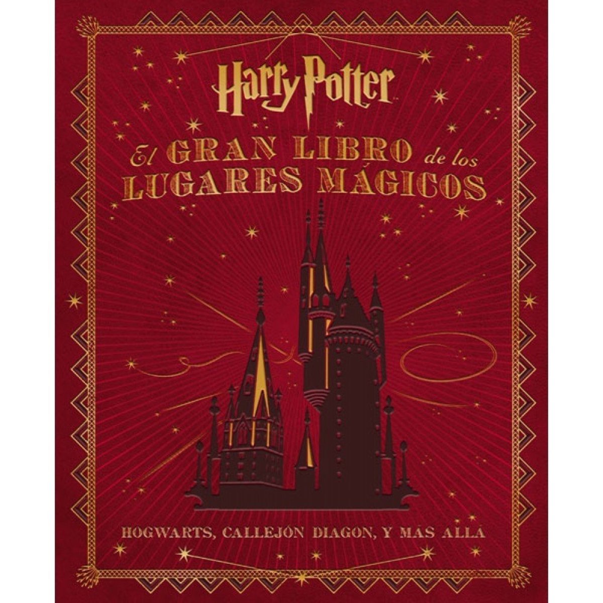 No Solo Gaming: Reseñamos El gran libro de los lugares mágicos de Harry Potter