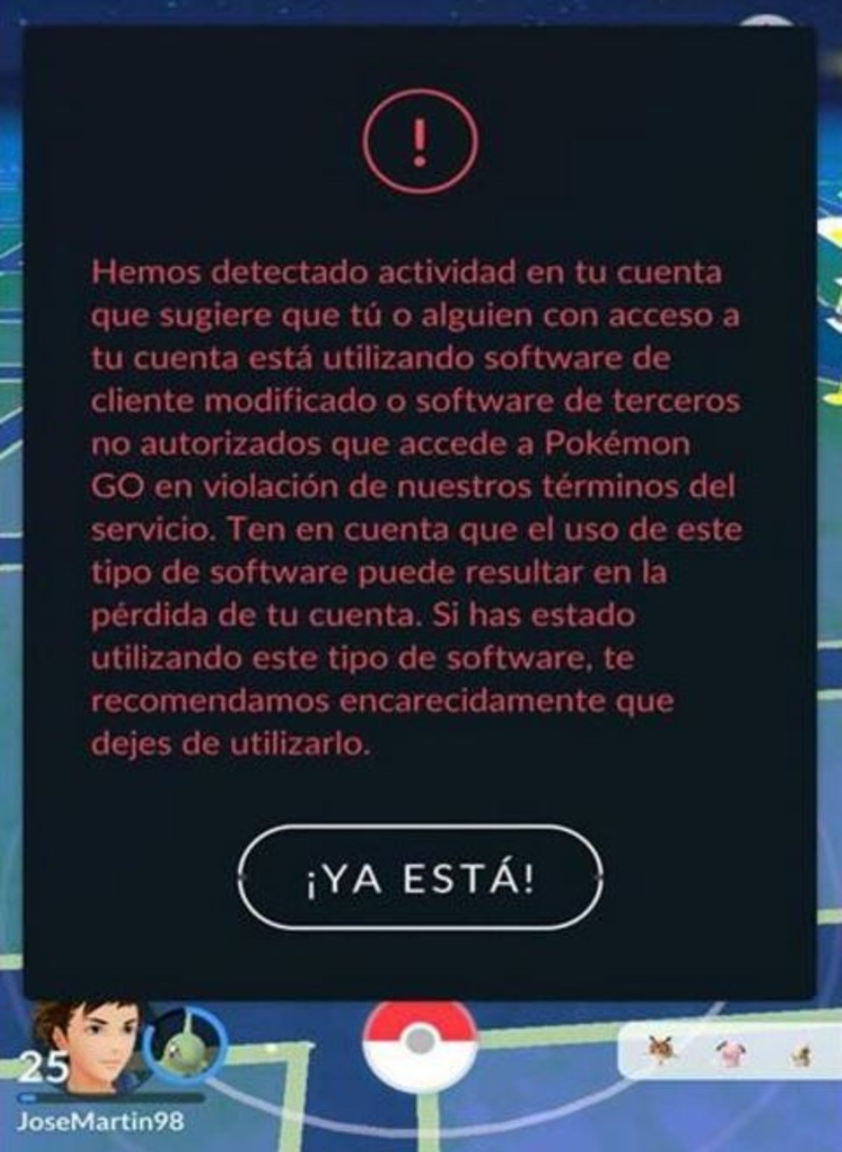 Pokémon GO tiene su particular mensaje de la muerte que banea tu cuenta
